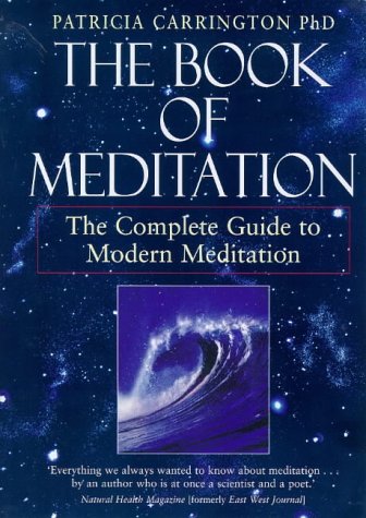 The Book of Meditation: The Complete Guide to Modern Meditation (Paperback)