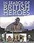 In Search of British Heroes: A Companion to the Channel 4 Series Fact or Fiction