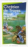 Perceval ou le conte du Graal by Chrétien de Troyes
