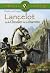 Lancelot Ou Le Chevalier De La Charette (Biblio College) (French Edition)