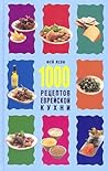 1000 Jewish Recipes / 1000 Receptov Evreyskoy Kuhni by Fey Levi