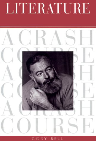 Literature: A Crash Course (Hardcover)