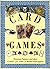 Card Games: Victorian Patience and other Games, for One or More Participants (Pocket Entertainers) (The Pocket Entertainers)