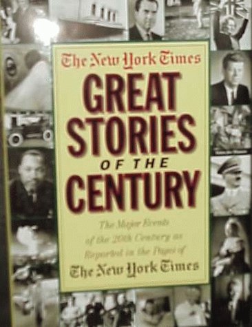 The New York Times: Great Stories of the Century (Hardcover)
