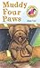 Muddy Four Paws (We Love Animals, #1)