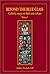 Beyond the Blue Glass: Catholic Essays on Faith and Culture