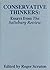Conservative Thinkers: Essays from The Salisbury Review