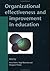 Organizational Effectiveness and Improvement in Education by Alma Harris