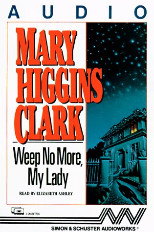Weep No More, My Lady