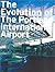 The Evolution of the Portland International Airport by Deborah K. Dietsch