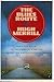 The Blues Route by Hugh Merrill