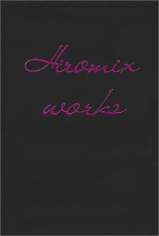 Hiromix Works (Japanese and English Edition)