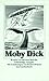 Moby Dick.