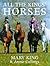 All the Kings' Horses by Mary King