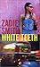 White Teeth by Zadie Smith