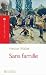 Sans famille by Hector Malot Sans famille by Hector Malot