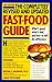 The Completely Revised and Updated Fast-Food Guide: What's Good, What's Bad, and How to Tell the Difference