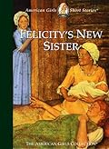 Felicity's New Sister