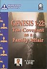 Genesis 1-22 : The Covenant as a Family Affair