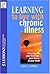 Learning to Live with Chronic Illness