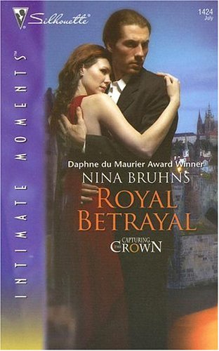 Royal Betrayal (Capturing the Crown #4)