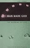Man Made God: The...