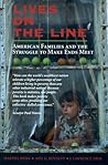 Lives on the Line: American Families and the Struggle to Make Ends Meet
