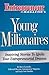 Young Millionaires: Inspiring Stories to Ignite Your Entrepreneurial Dreams