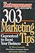 303 Marketing Tips: Guaranteed to Boost Your Business