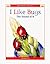 I Like Bugs: The Sound of B (Wonder Books)