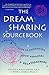 The Dream Sharing Sourcebook: A Practical Guide to Enhancing Your Personal Relationships