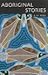 Aboriginal Stories Of Australia (English and Australian Languages Edition)
