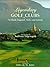 Legendary Golf Clubs of Sco...