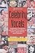 Goldmine's Celebrity Vocals: Attempts at Musical Fame from 1500 Major Stars and Supporting Players