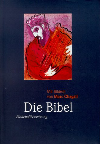 Bibelausgaben, Die Bibel mit Bildern von Marc Chagall (Nr.1400)