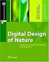Digital Design of Nature: Computer Generated Plants and Organics (X.media.publishing) Digital Design of Nature: Computer Generated Plants and Organics (X.media.publishing)