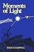 Moments of Light