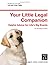 Your Little Legal Companion: Helpful Advice for Life's Big Events