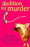 Audition For Murder by Susan Sussman