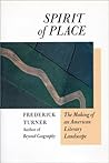 Spirit of Place: The Making of an American Literary Landscape