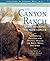 The Canyon Ranch Guide to Living Younger Longer: A Complete Program for Optimal Health for Body, Mind, and Spirit