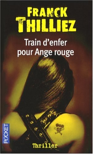 Train d'enfer pour Ange rouge (Sharko & Hennebelle #1)