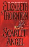 Scarlet Angel by Elizabeth Thornton