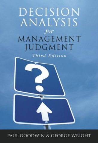 Decision Analysis for Management Judgment (Paperback)
