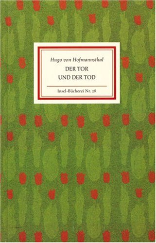 Der Tor und der Tod (Insel-Bücherei, #28)