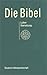 Bibelausgaben, Die Bibel nach der Übersetzung Martin Luthers, ohne Apokryphen, Neue Rechtschreibung, grün (Nr.1102)
