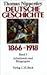 Deutsche Geschichte 1866–19...