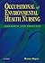 Occupational and Environmental Health Nursing: Concepts and Practice