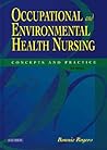 Occupational and Environmental Health Nursing: Concepts and Practice