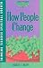 How People Change (Thinking...